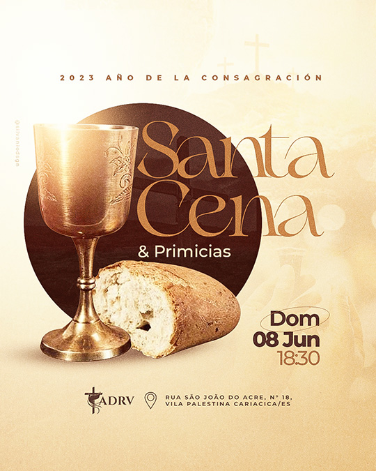 Santa Cena y Primicias